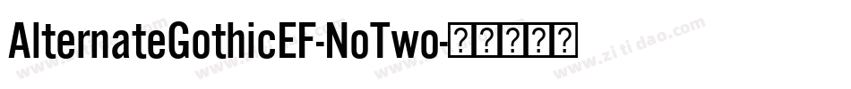 AlternateGothicEF-NoTwo字体转换