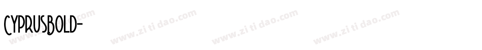 CyprusBold字体转换
