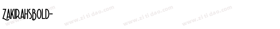 ZakirahsBold字体转换