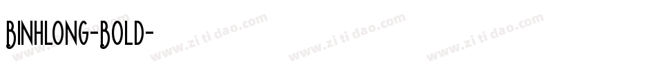 Binhlong-Bold字体转换