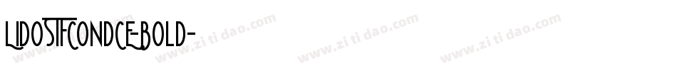 LidoSTFCondCE-Bold字体转换