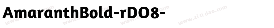 AmaranthBold-rDO8字体转换
