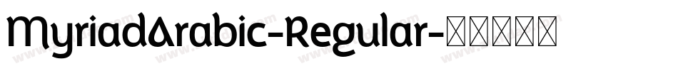 MyriadArabic-Regular字体转换