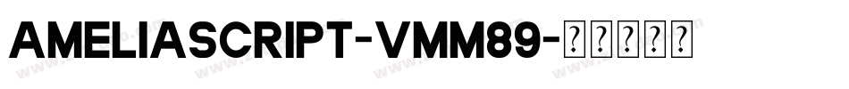 AmeliaScript-vmm89字体转换