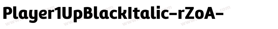 Player1UpBlackItalic-rZoA字体转换