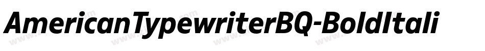 AmericanTypewriterBQ-BoldItalic字体转换