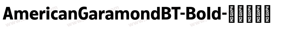 AmericanGaramondBT-Bold字体转换