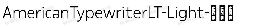 AmericanTypewriterLT-Light字体转换