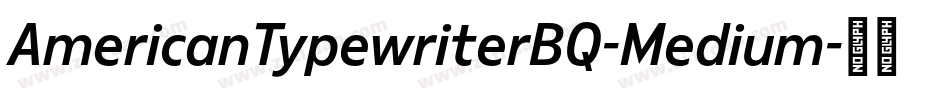 AmericanTypewriterBQ-Medium字体转换