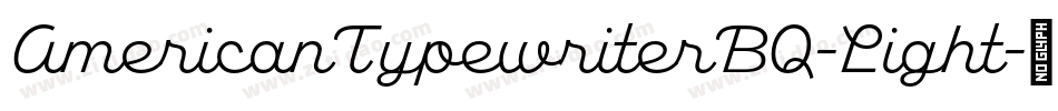 AmericanTypewriterBQ-Light字体转换