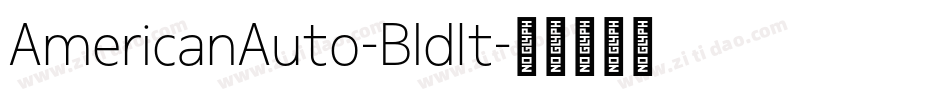 AmericanAuto-BldIt字体转换 AmericanAuto-BldIt字体转换