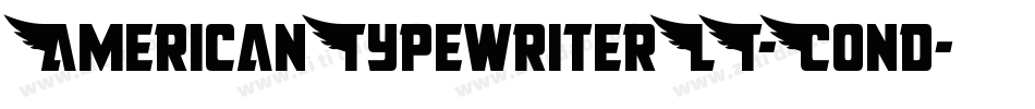 AmericanTypewriterLT-Cond字体转换