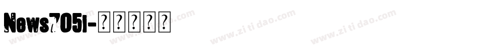News705i字体转换