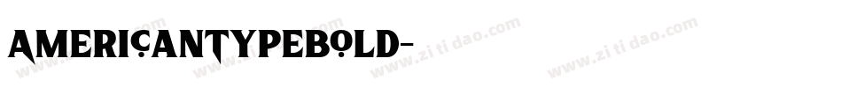 AmericanTypeBold字体转换