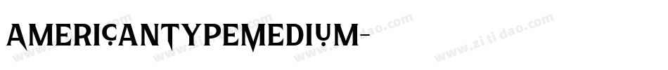 AmericanTypeMedium字体转换