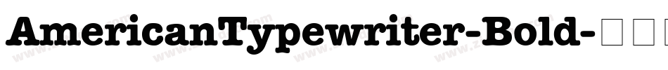 AmericanTypewriter-Bold字体转换