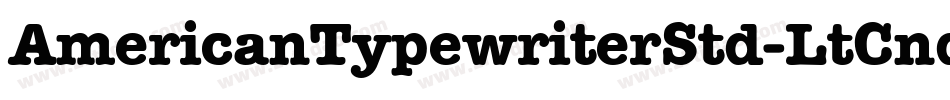 AmericanTypewriterStd-LtCnd字体转换