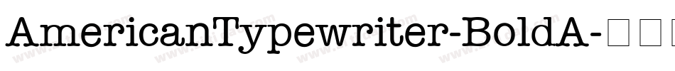 AmericanTypewriter-BoldA字体转换