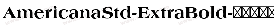 AmericanaStd-ExtraBold字体转换