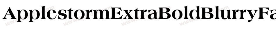 ApplestormExtraBoldBlurryFax-gX03字体转换