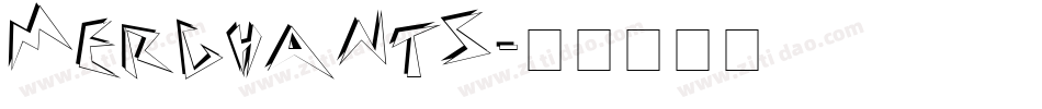 Merchants字体转换