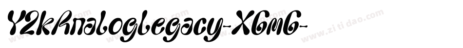 Y2kAnalogLegacy-XGmG字体转换