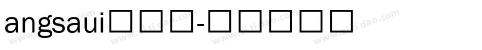 angsaui转换器字体转换