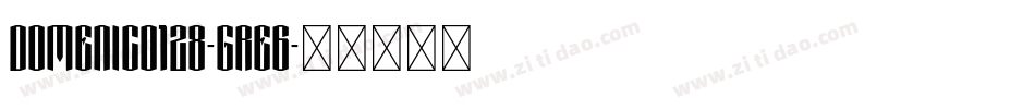Domenico128-gRE6字体转换