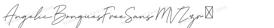 AngelicBonquesFreeSans-MVZzr字体转换