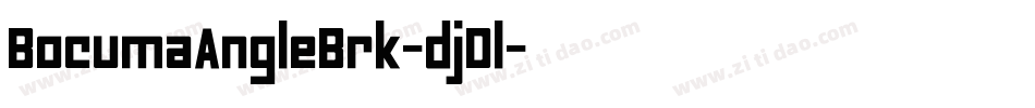 BocumaAngleBrk-djDl字体转换