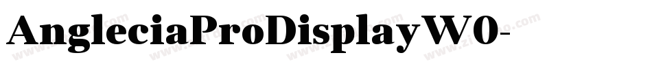AngleciaProDisplayW0字体转换