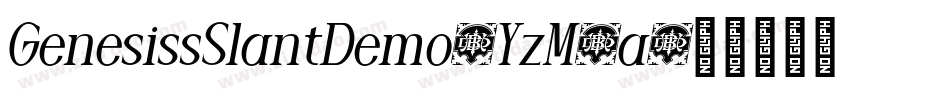 GenesissSlantDemo-YzM5a字体转换