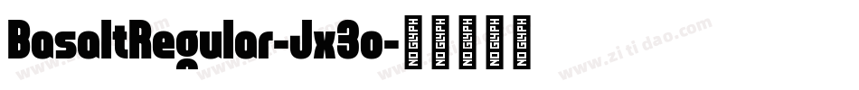 BasaltRegular-Jx3o字体转换