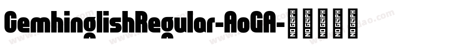 CemhinglishRegular-AoGA字体转换