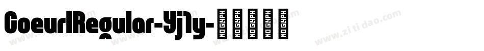 CoeurlRegular-Yj1y字体转换