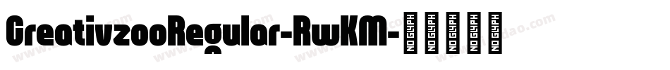 CreativzooRegular-RwKM字体转换