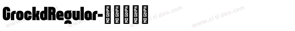 CrockdRegular字体转换