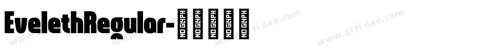 EvelethRegular字体转换