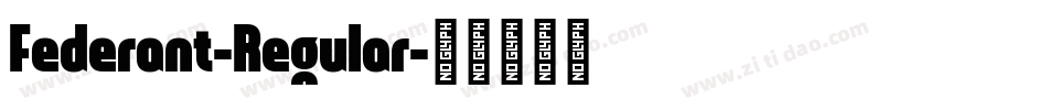 Federant-Regular字体转换