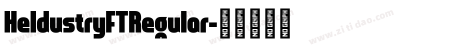 HeldustryFTRegular字体转换