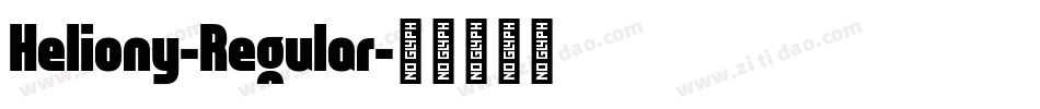 Heliony-Regular字体转换