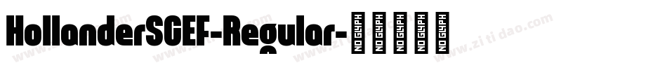 HollanderSCEF-Regular字体转换