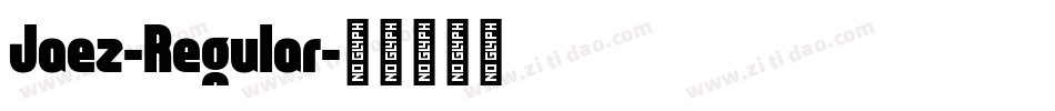 Jaez-Regular字体转换