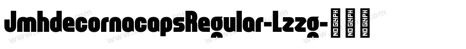 JmhdecornacapsRegular-Lzzg字体转换