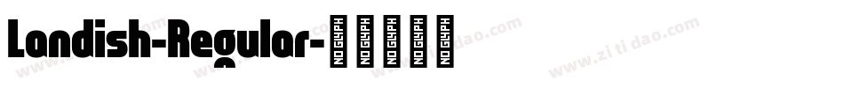 Landish-Regular字体转换