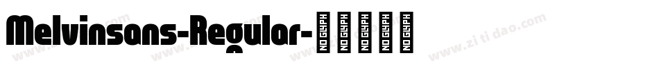 Melvinsans-Regular字体转换