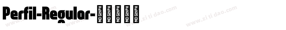 Perfil-Regular字体转换