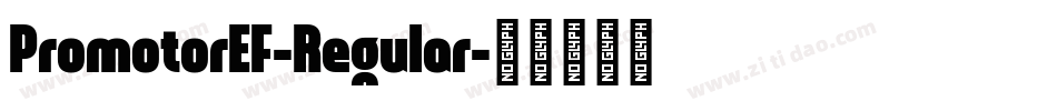 PromotorEF-Regular字体转换