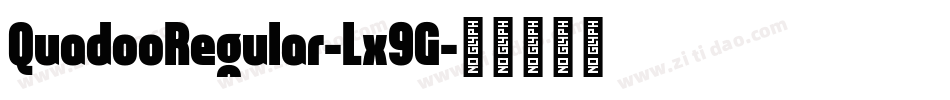 QuadooRegular-Lx9G字体转换