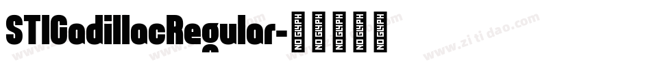 STICadillacRegular字体转换
